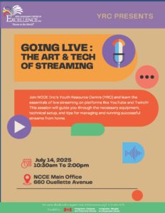 Going Live: The Art & Tech of Streaming @ NCCE Inc. Main Office | Windsor | Ontario | Canada