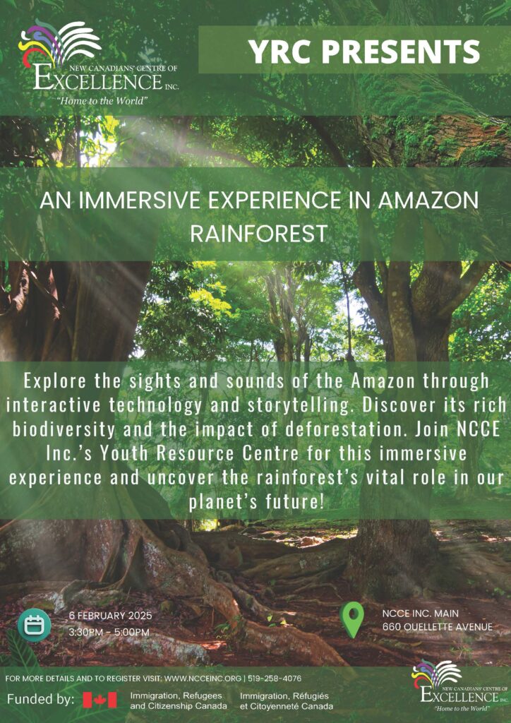 An Immersive Experience in Amazon Rainforest @ NCCE Inc. - Main Branch | Windsor | Ontario | Canada